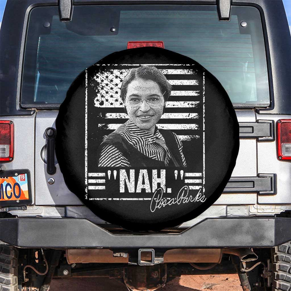 Rosa Parks Nah Quote Spare Tire Cover Black Movement Protest American Flag TS11 No hole Black Print Your Wear