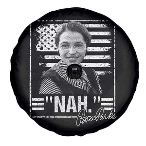Rosa Parks Nah Quote Spare Tire Cover Black Movement Protest American Flag TS11 Print Your Wear