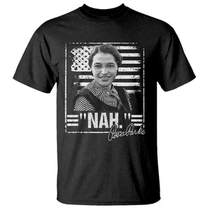 Rosa Parks Nah Quote T Shirt Black Movement Protest American Flag TS11 Black Print Your Wear