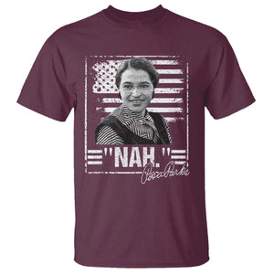 Rosa Parks Nah Quote T Shirt Black Movement Protest American Flag TS11 Maroon Print Your Wear
