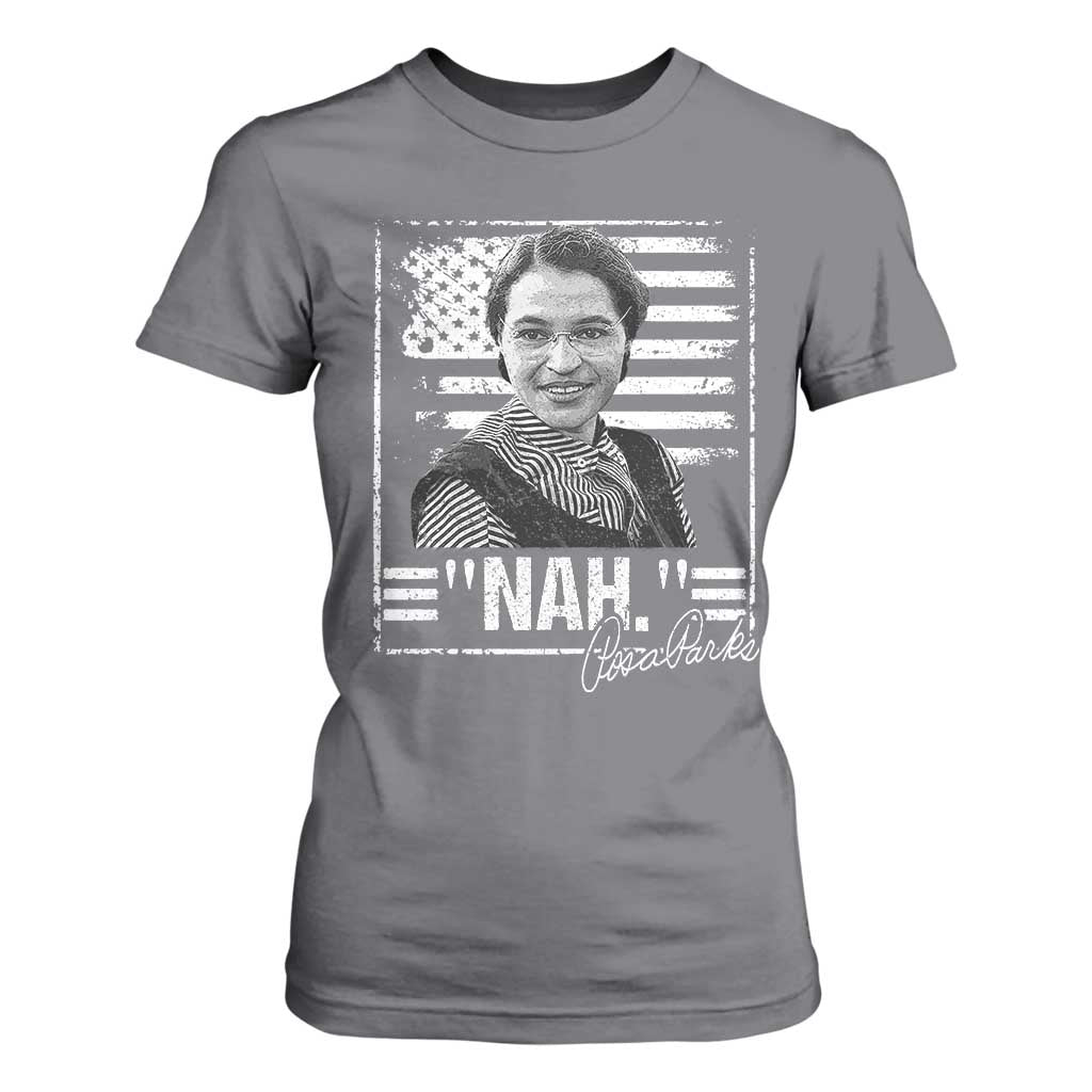 Rosa Parks Nah Quote T Shirt For Women Black Movement Protest American Flag TS11 Charcoal Print Your Wear