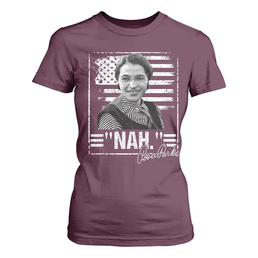 Rosa Parks Nah Quote T Shirt For Women Black Movement Protest American Flag TS11 Maroon Print Your Wear