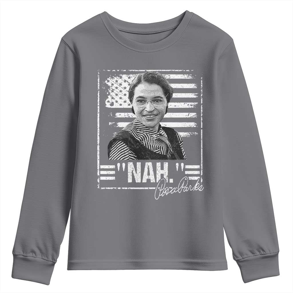 Rosa Parks Nah Quote Youth Sweatshirt Black Movement Protest American Flag TS11 Charcoal Print Your Wear