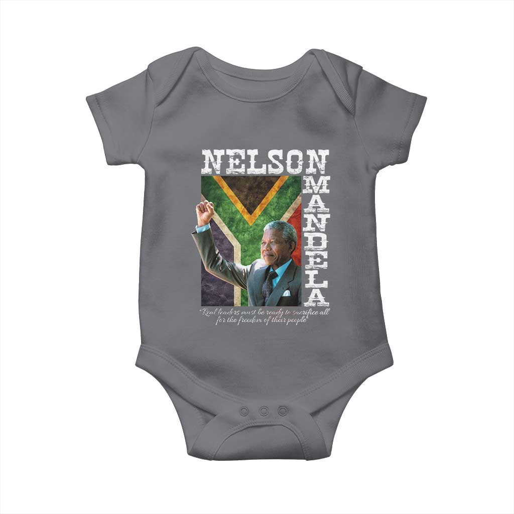 Nelson Mandela Quote Baby Onesie Real Leaders Must Be Ready To Sacrifice All For The Freedom TS11 Charcoal Print Your Wear