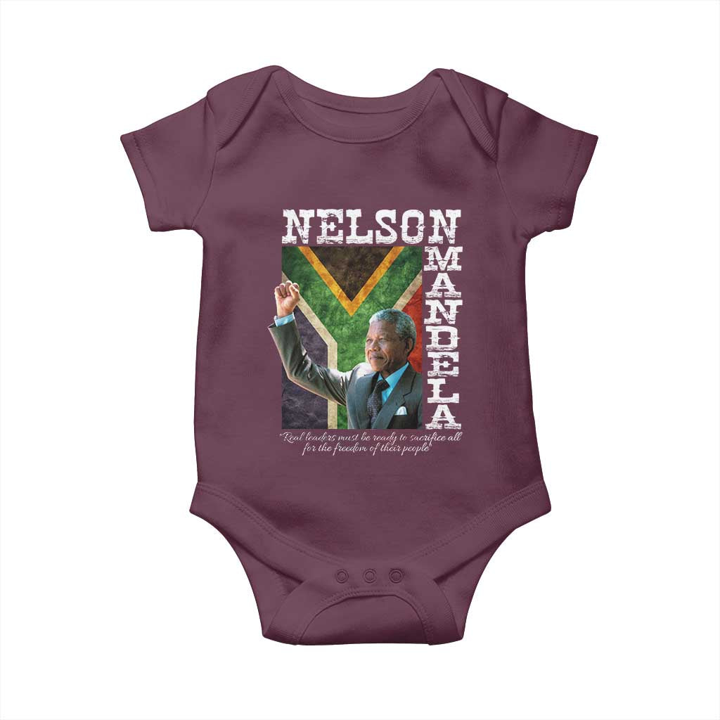 Nelson Mandela Quote Baby Onesie Real Leaders Must Be Ready To Sacrifice All For The Freedom TS11 Maroon Print Your Wear