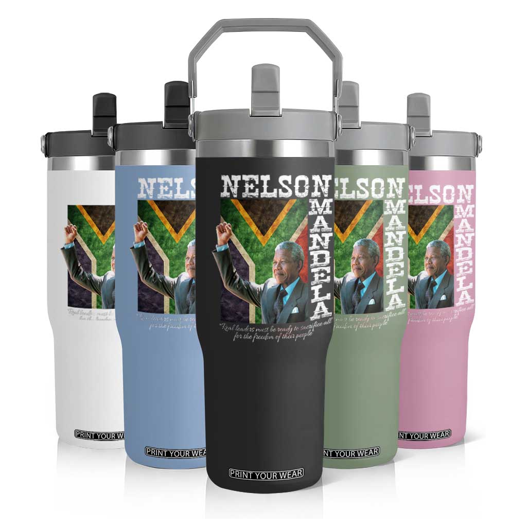 Nelson Mandela Quote Flip Straw Tumbler Real Leaders Must Be Ready To Sacrifice All For The Freedom TS11 Print Your Wear