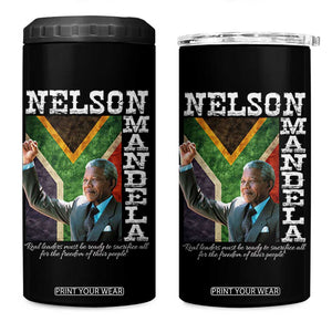 Nelson Mandela Quote 4 in 1 Can Cooler Tumbler Real Leaders Must Be Ready To Sacrifice All For The Freedom TS11 One Size: 16 oz Black Print Your Wear