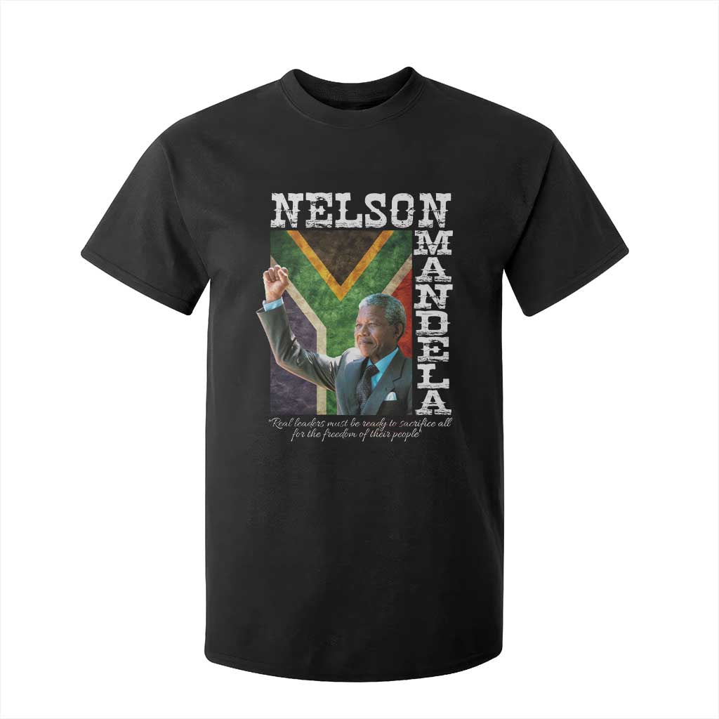 Nelson Mandela Quote T Shirt For Kid Real Leaders Must Be Ready To Sacrifice All For The Freedom TS11 Black Print Your Wear
