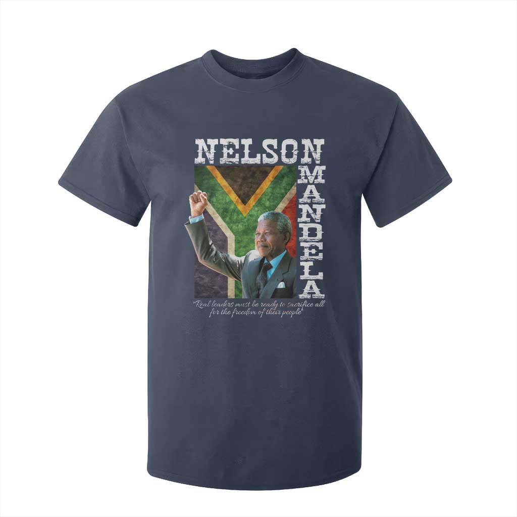 Nelson Mandela Quote T Shirt For Kid Real Leaders Must Be Ready To Sacrifice All For The Freedom TS11 Navy Print Your Wear