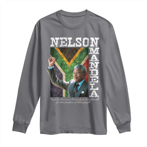 Nelson Mandela Quote Long Sleeve Shirt Real Leaders Must Be Ready To Sacrifice All For The Freedom TS11 Charcoal Print Your Wear