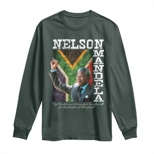 Nelson Mandela Quote Long Sleeve Shirt Real Leaders Must Be Ready To Sacrifice All For The Freedom TS11 Dark Forest Green Print Your Wear