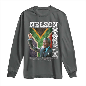 Nelson Mandela Quote Long Sleeve Shirt Real Leaders Must Be Ready To Sacrifice All For The Freedom TS11 Dark Heather Print Your Wear