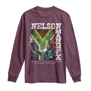 Nelson Mandela Quote Long Sleeve Shirt Real Leaders Must Be Ready To Sacrifice All For The Freedom TS11 Maroon Print Your Wear