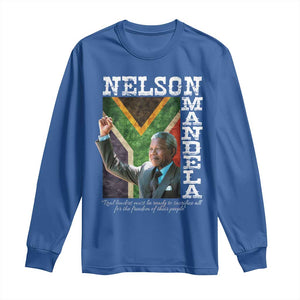 Nelson Mandela Quote Long Sleeve Shirt Real Leaders Must Be Ready To Sacrifice All For The Freedom TS11 Royal Blue Print Your Wear