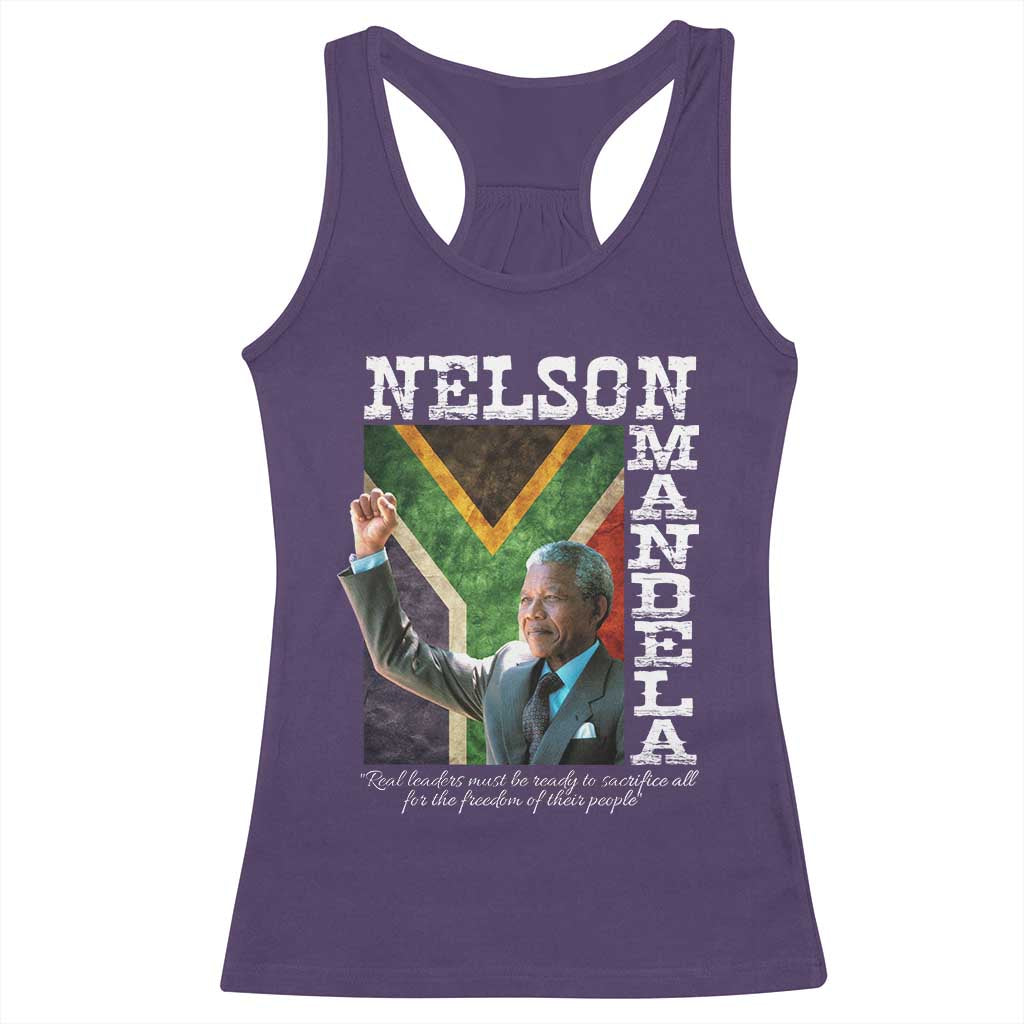 Nelson Mandela Quote Racerback Tank Top Real Leaders Must Be Ready To Sacrifice All For The Freedom TS11 Purple Print Your Wear