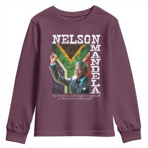 Nelson Mandela Quote Youth Sweatshirt Real Leaders Must Be Ready To Sacrifice All For The Freedom TS11 Maroon Print Your Wear