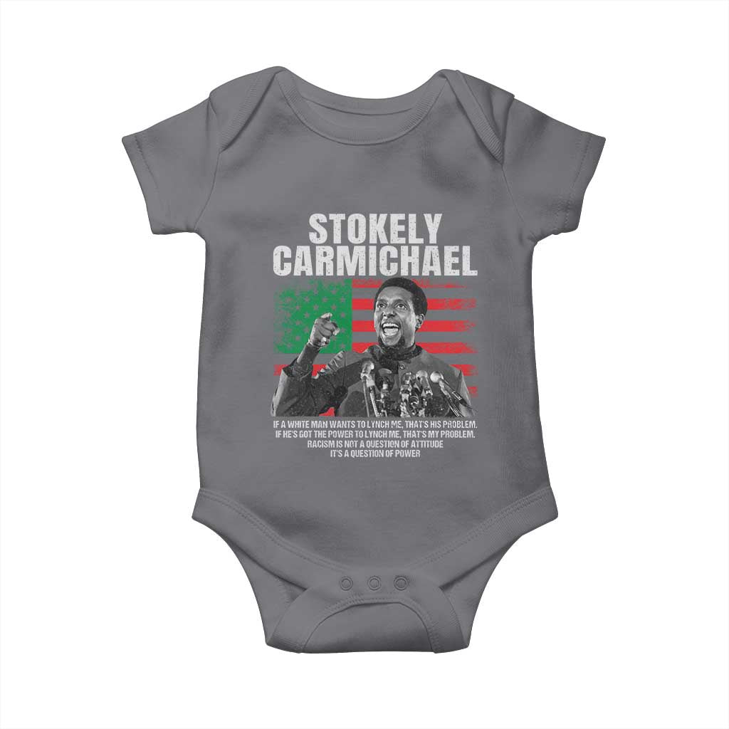 Stokely Carmichael Quote Baby Onesie Racism Is Not A Question Of Attitude It's A Question Of Power TS11 Charcoal Print Your Wear