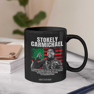 Stokely Carmichael Quote Coffee Mug Racism Is Not A Question Of Attitude It's A Question Of Power TS11 Print Your Wear