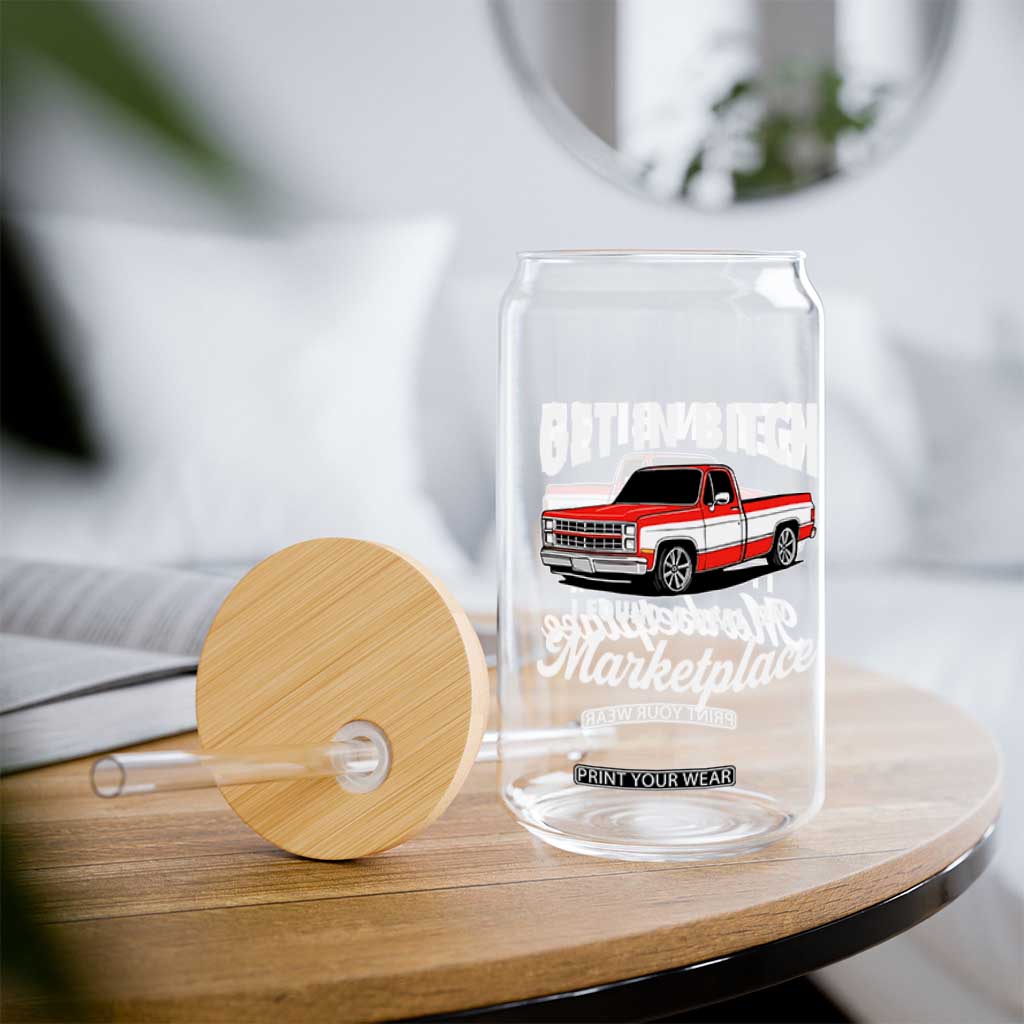 Funny Get in Bitch I Found A Deal On Marketplace Meme Glass Can TS11 Print Your Wear