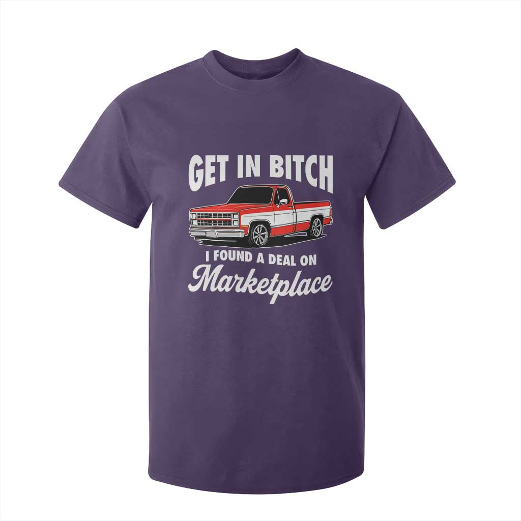 Funny Get in Bitch I Found A Deal On Marketplace Meme T Shirt For Kid TS11 Purple Print Your Wear