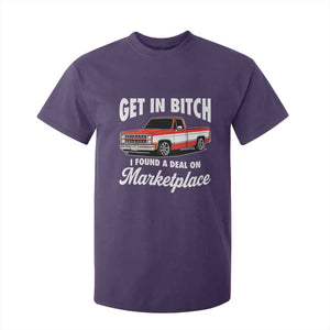 Funny Get in Bitch I Found A Deal On Marketplace Meme T Shirt For Kid TS11 Purple Print Your Wear
