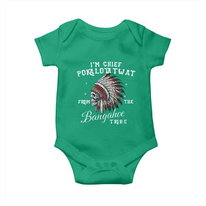 I Am Chief Pokalotatwat From The Bangahoe Tribe Baby Onesie Funny Indigenous Native American Skull TS11 Irish Green Print Your Wear