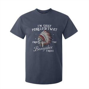 I Am Chief Pokalotatwat From The Bangahoe Tribe T Shirt For Kid Funny Indigenous Native American Skull TS11 Navy Print Your Wear