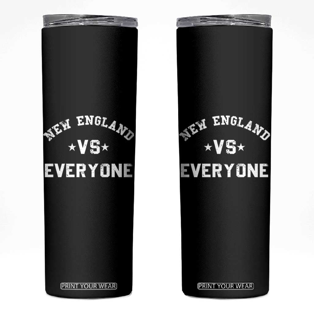 New England Vs Everyone Skinny Tumbler Vintage Distressed Jersey Football Game Day TS11 Black Print Your Wear