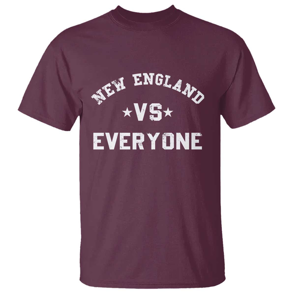 New England Vs Everyone T Shirt Vintage Distressed Jersey Football Game Day TS11 Maroon Print Your Wear