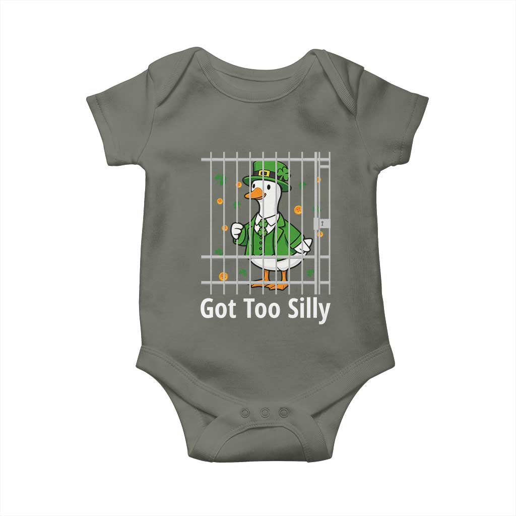 Funny Got Too Silly St Patricks Day Baby Onesie Goose Pun Humor Animal Lovers Shamrock TS11 Military Green Print Your Wear