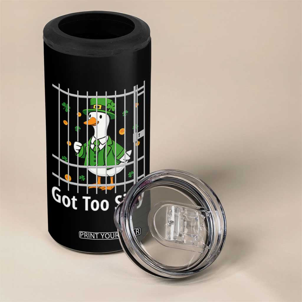 Funny Got Too Silly St Patricks Day 4 in 1 Can Cooler Tumbler Goose Pun Humor Animal Lovers Shamrock TS11 Print Your Wear