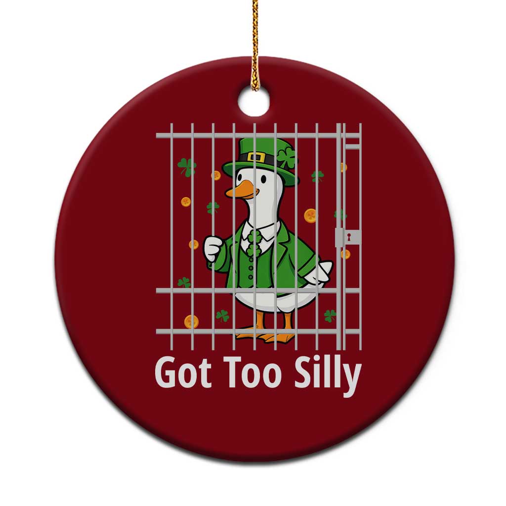 Funny Got Too Silly St Patricks Day Ceramic Ornament Goose Pun Humor Animal Lovers Shamrock TS11 1pc Red Print Your Wear