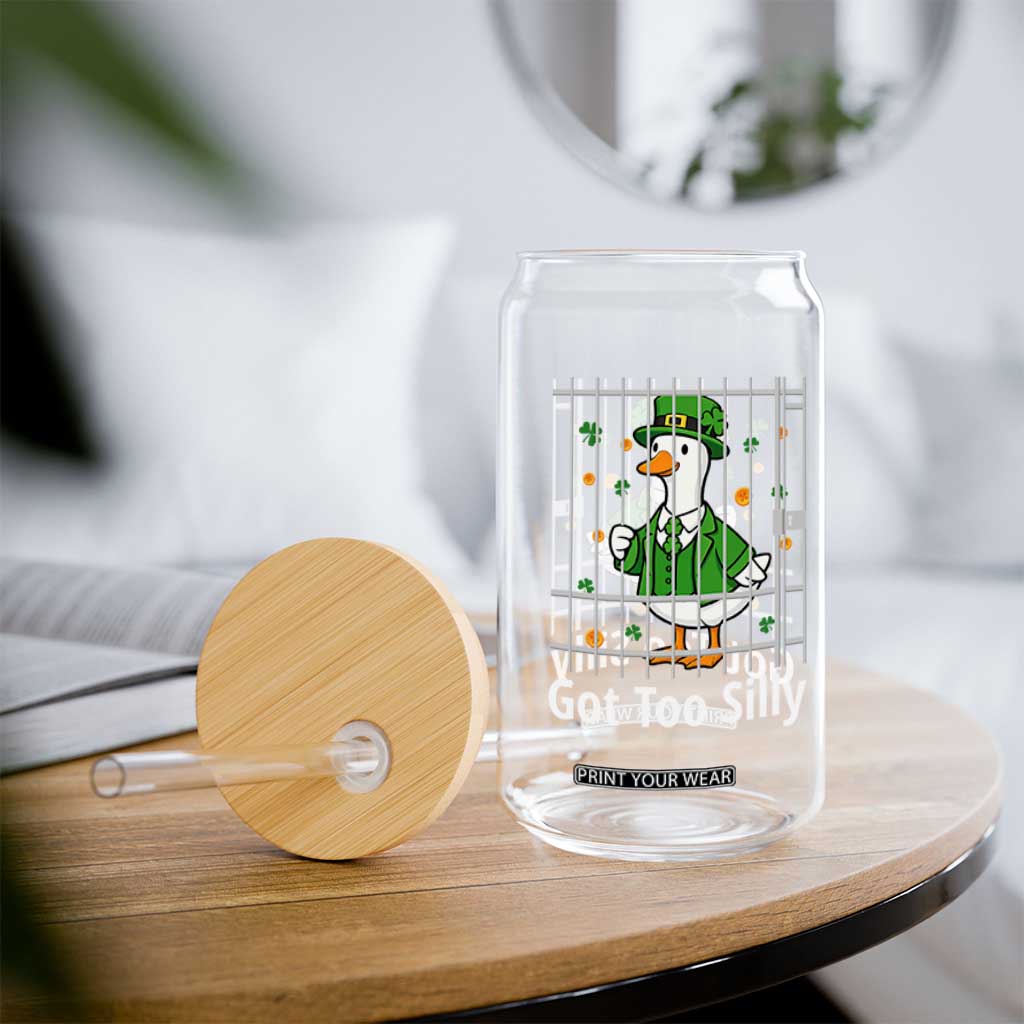Funny Got Too Silly St Patricks Day Glass Can Goose Pun Humor Animal Lovers Shamrock TS11 Print Your Wear