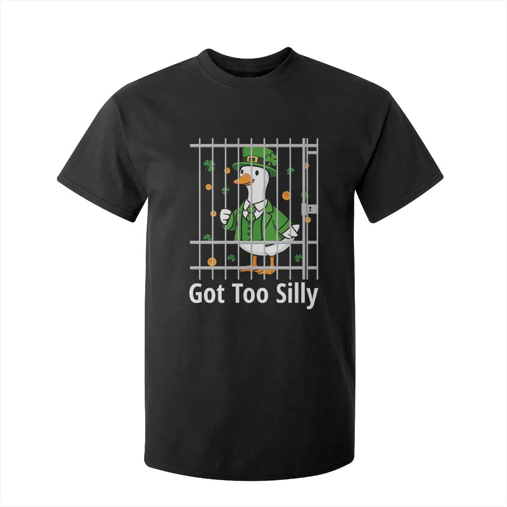 Funny Got Too Silly St Patricks Day T Shirt For Kid Goose Pun Humor Animal Lovers Shamrock TS11 Black Print Your Wear