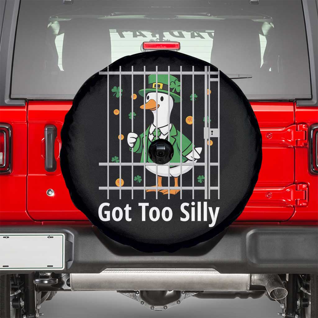 Funny Got Too Silly St Patricks Day Spare Tire Cover Goose Pun Humor Animal Lovers Shamrock TS11 Black Print Your Wear