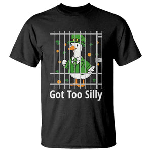Funny Got Too Silly St Patricks Day T Shirt - Goose Pun Humor - Animal Lovers Shamrock TS11 Black Print Your Wear