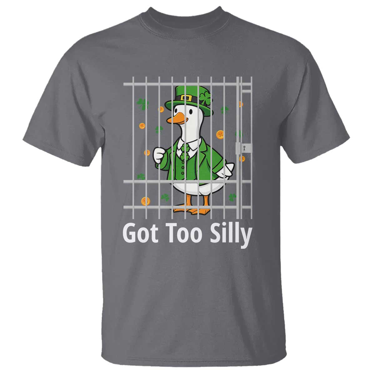 Funny Got Too Silly St Patricks Day T Shirt - Goose Pun Humor - Animal Lovers Shamrock TS11 Charcoal Print Your Wear