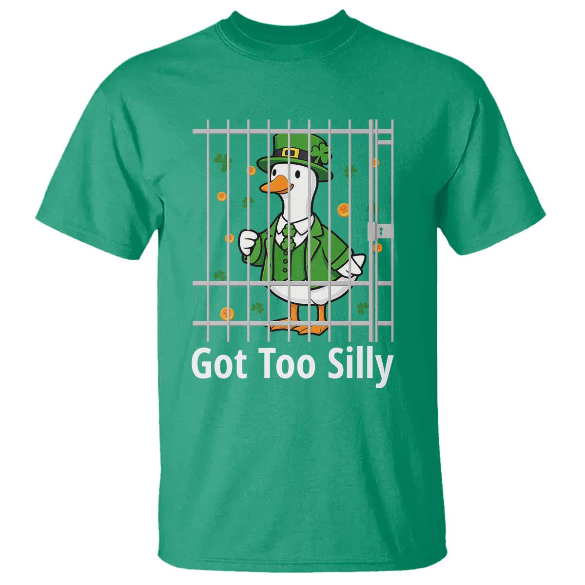 Funny Got Too Silly St Patricks Day T Shirt - Goose Pun Humor - Animal Lovers Shamrock TS11 Irish Green Print Your Wear