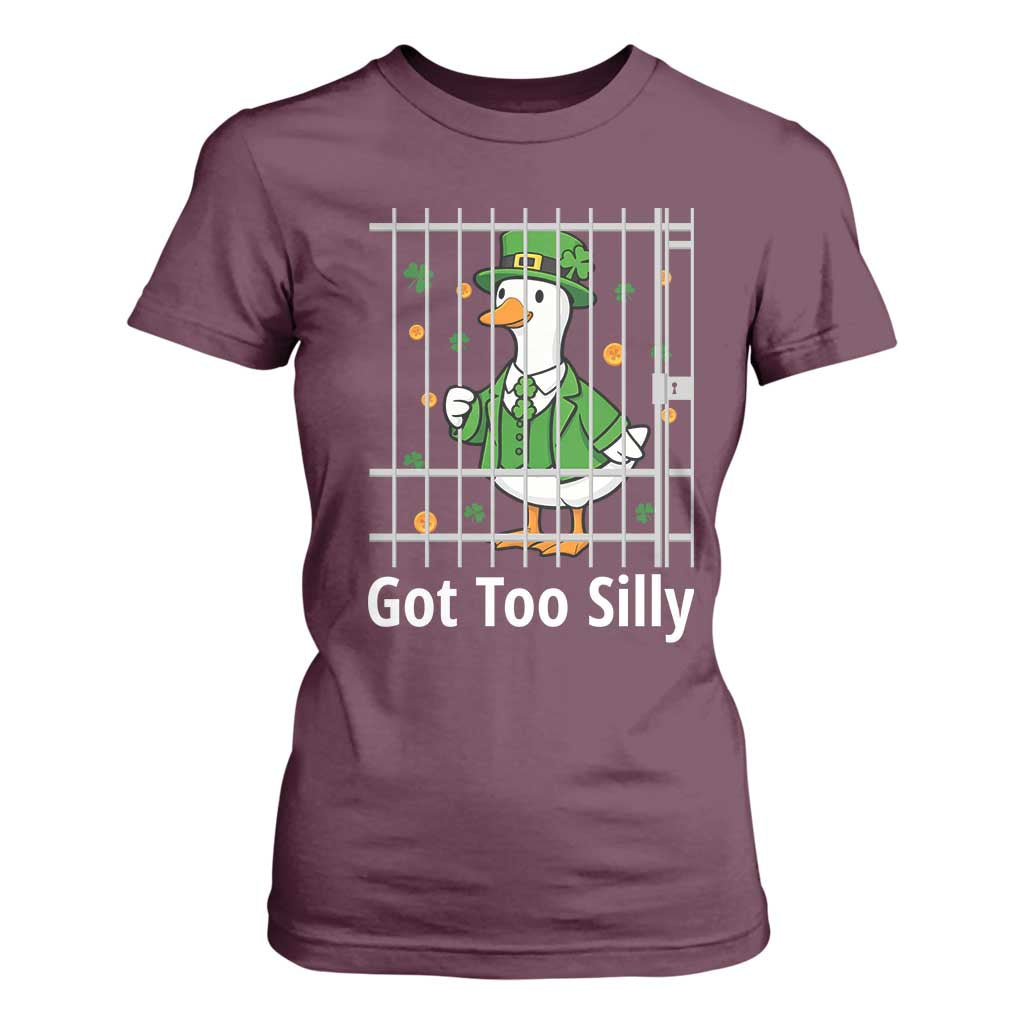 Funny Got Too Silly St Patricks Day T Shirt For Women Goose Pun Humor Animal Lovers Shamrock TS11 Maroon Print Your Wear