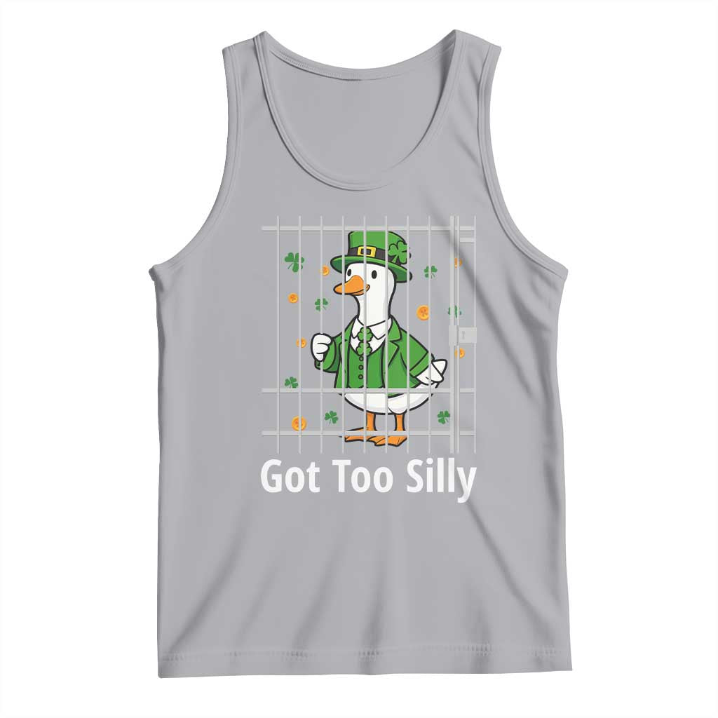 Funny Got Too Silly St Patricks Day Tank Top Goose Pun Humor Animal Lovers Shamrock TS11 Athletic Heather Print Your Wear