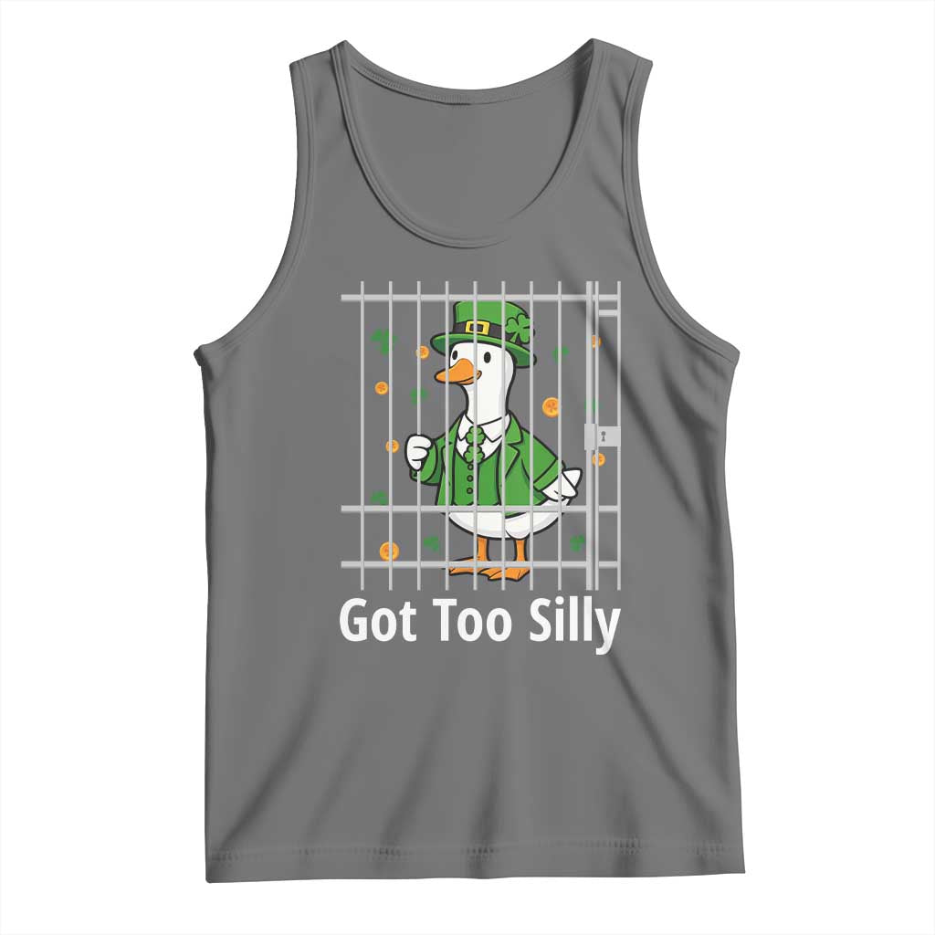 Funny Got Too Silly St Patricks Day Tank Top Goose Pun Humor Animal Lovers Shamrock TS11 Black Heather Print Your Wear