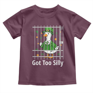 Funny Got Too Silly St Patricks Day Toddler T Shirt Goose Pun Humor Animal Lovers Shamrock TS11 Maroon Print Your Wear