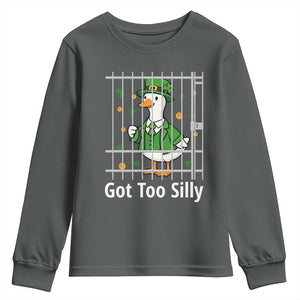 Funny Got Too Silly St Patricks Day Youth Sweatshirt Goose Pun Humor Animal Lovers Shamrock TS11 Dark Heather Print Your Wear