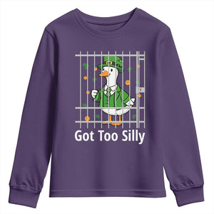 Funny Got Too Silly St Patricks Day Youth Sweatshirt Goose Pun Humor Animal Lovers Shamrock TS11 Purple Print Your Wear