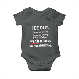Ice Out We Are Humans We Are Americans Baby Onesie Abolish Ice Protest Statement TS11 Dark Heather Print Your Wear
