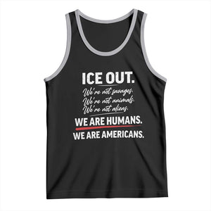 Ice Out We Are Humans We Are Americans Tank Top Abolish Ice Protest Statement TS11 Black Athletic Heather Print Your Wear