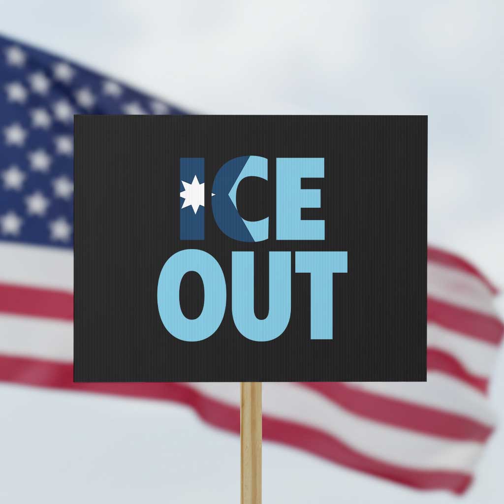 Minnesota Ice Out Protest Sign MN State Anti Ice Movement Protest Statement TS11 Horizontal 18