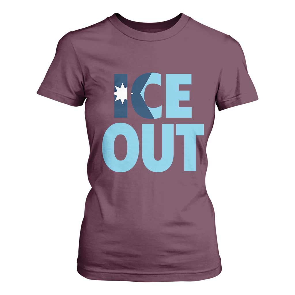 Minnesota Ice Out T Shirt For Women MN State Anti Ice Movement Protest Statement TS11 Maroon Print Your Wear