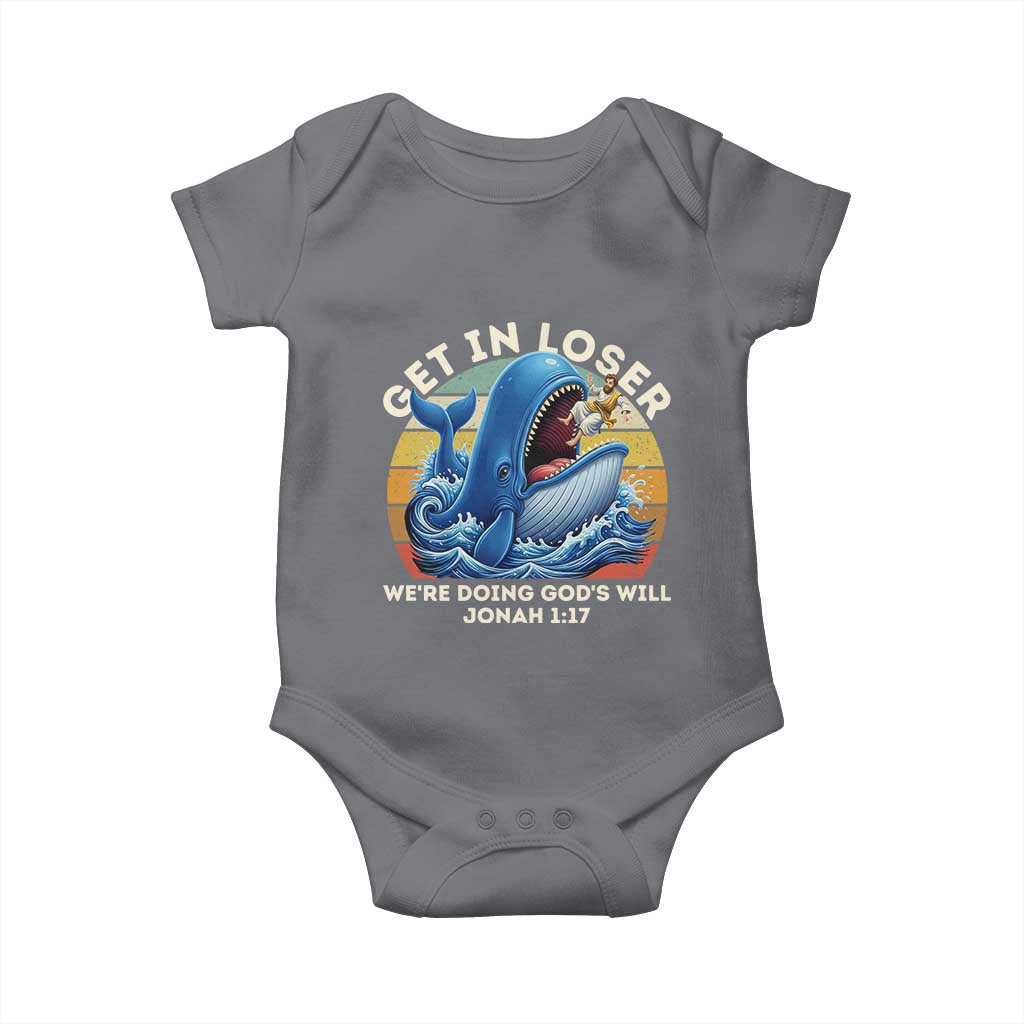 Get In Loser We're Doing God's Will Baby Onesie Funny Christian Bible TS11 Charcoal Print Your Wear