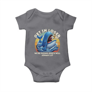 Get In Loser We're Doing God's Will Baby Onesie Funny Christian Bible TS11 Charcoal Print Your Wear